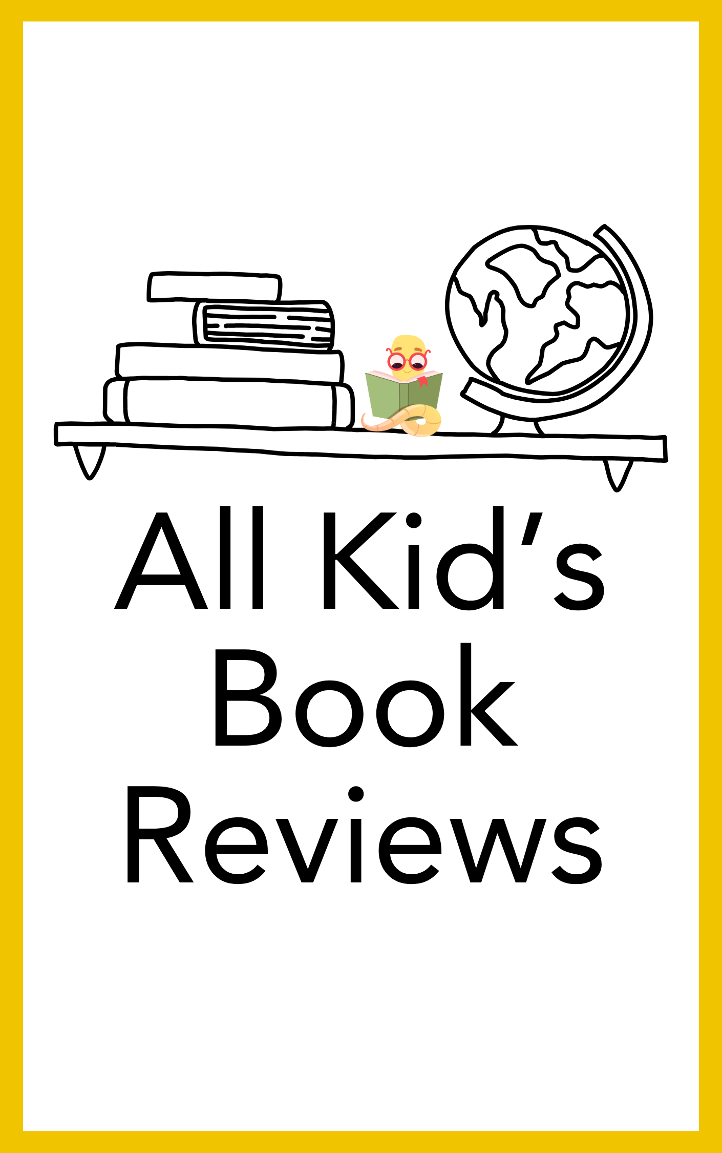All Kid’s Book Reviews