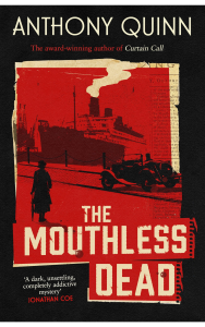 The Mouthless Dead by Anthony Quinn