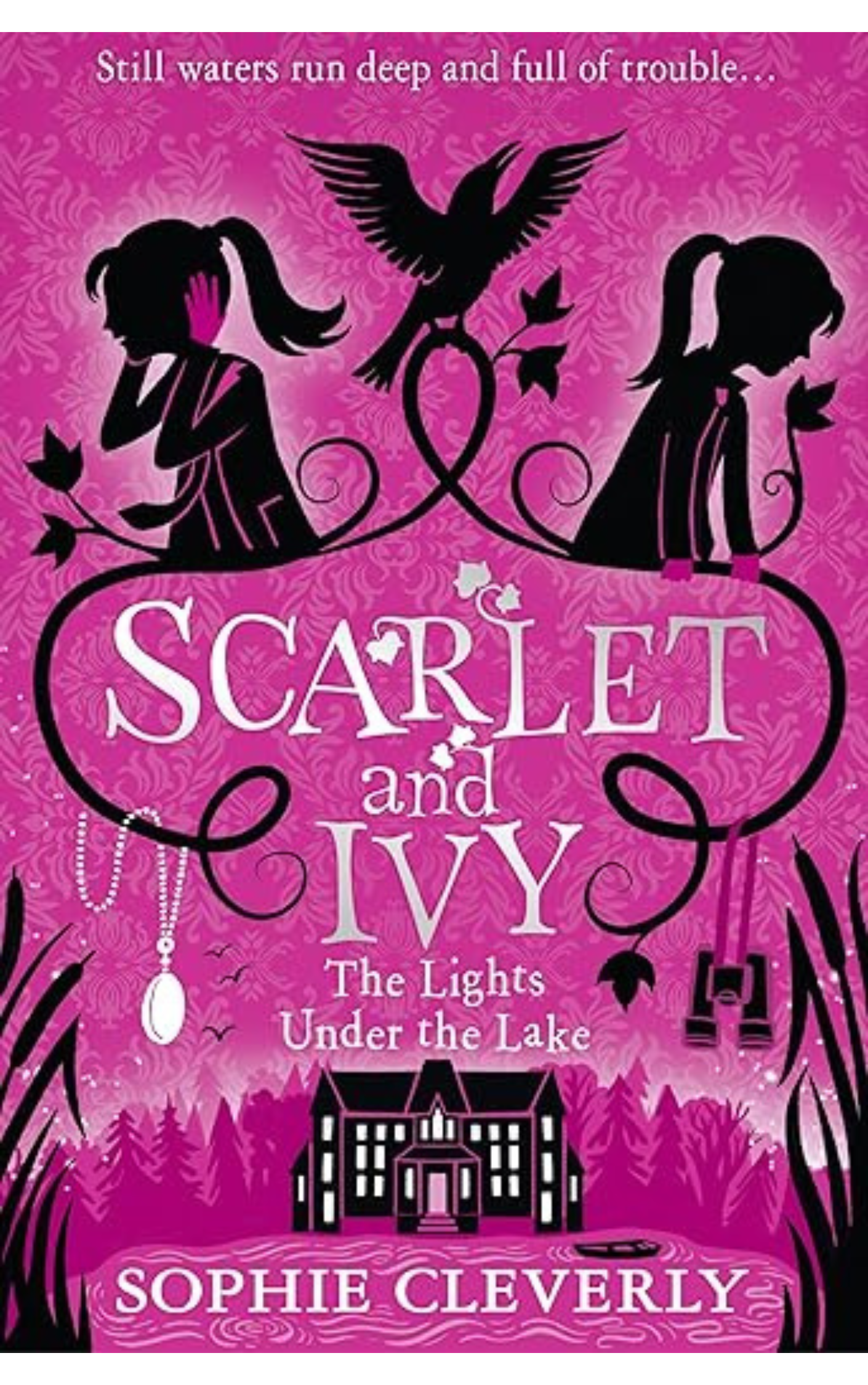 Scarlet and Ivy the Lights Under The Lake by Sophie Cleverly