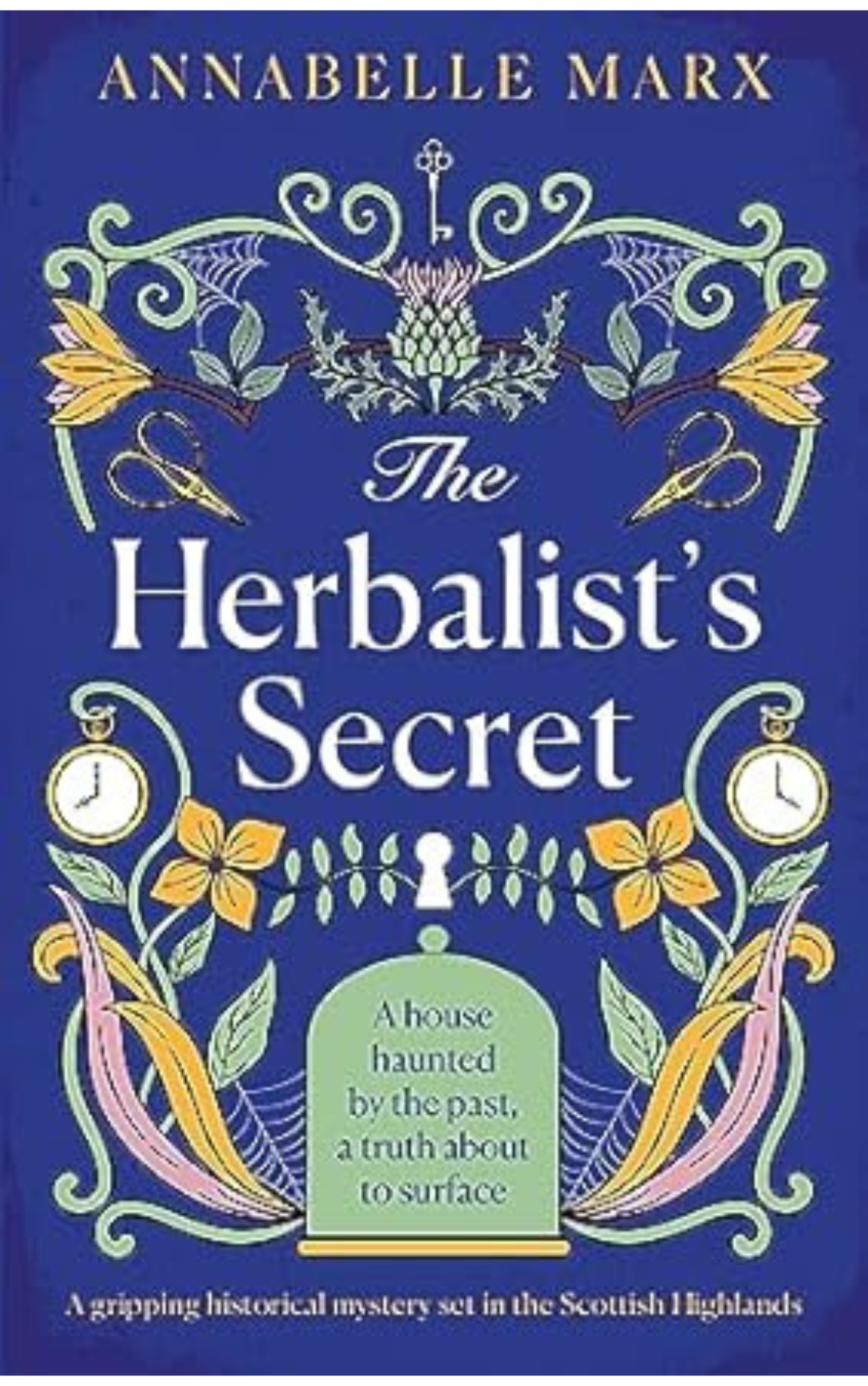 The Herbalist's Secret by Annabelle Marx