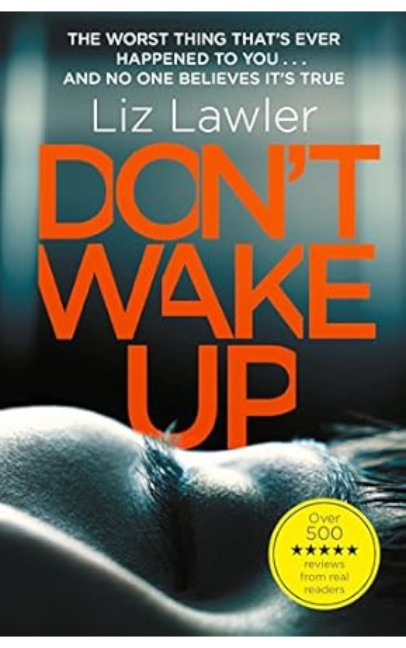 Don't Wake Up by Liz Lawler