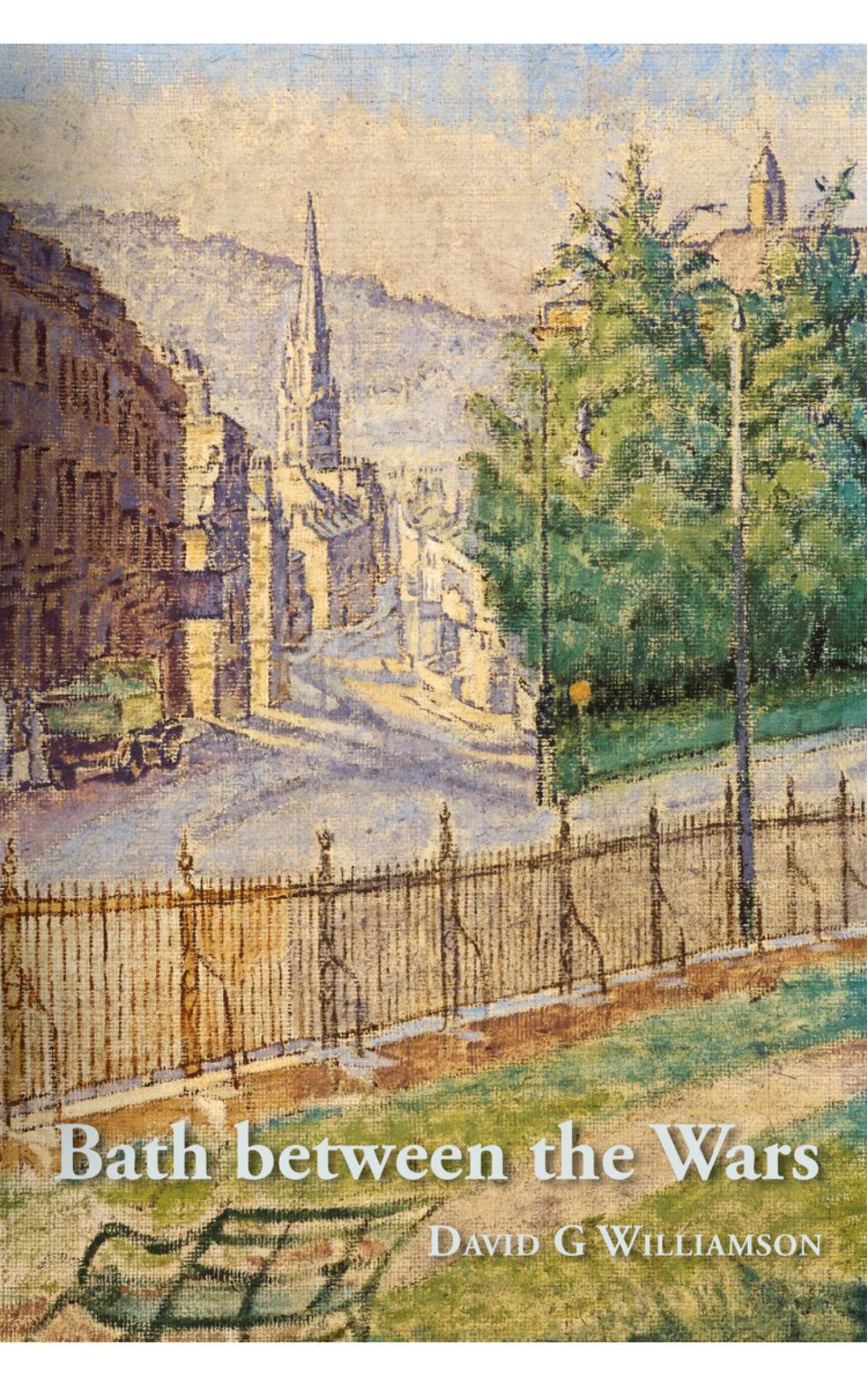 Bath Between The Wars by David Williamson