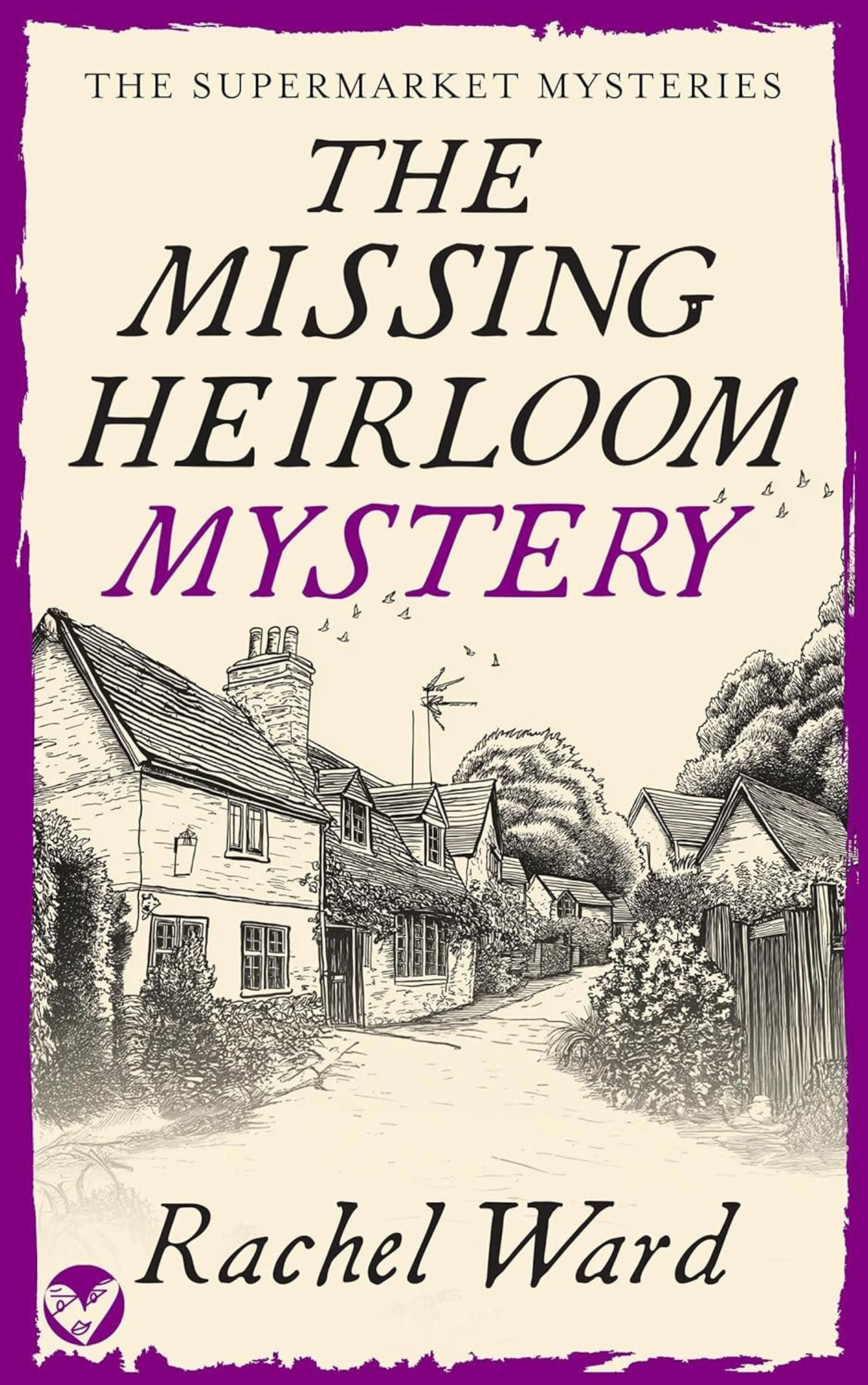 The Missing Heirloom Mystery by Rachel Ward