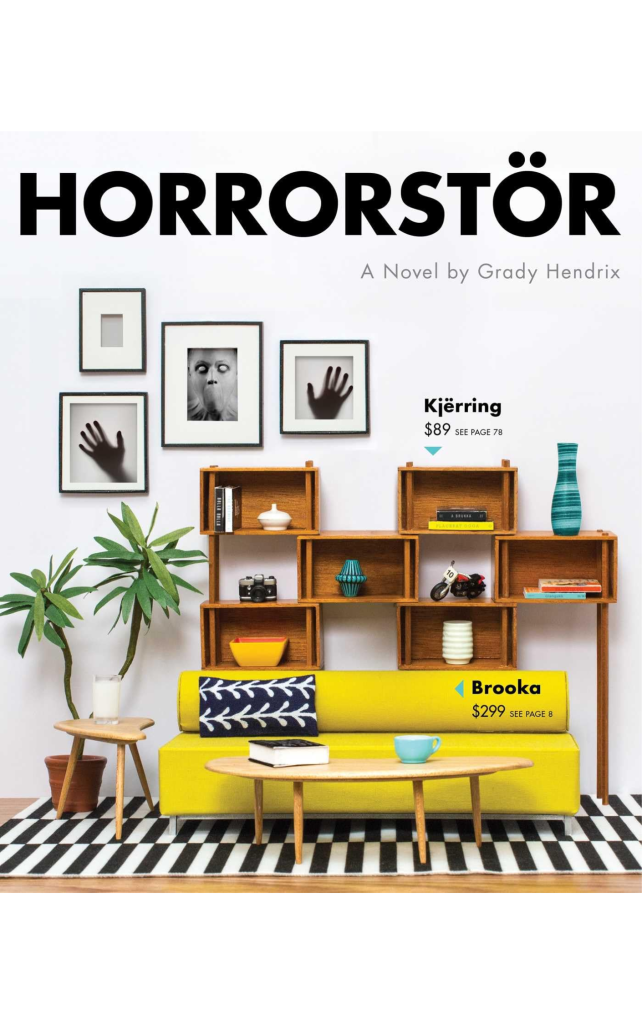 HorrorstÖr by Grady Hendrix