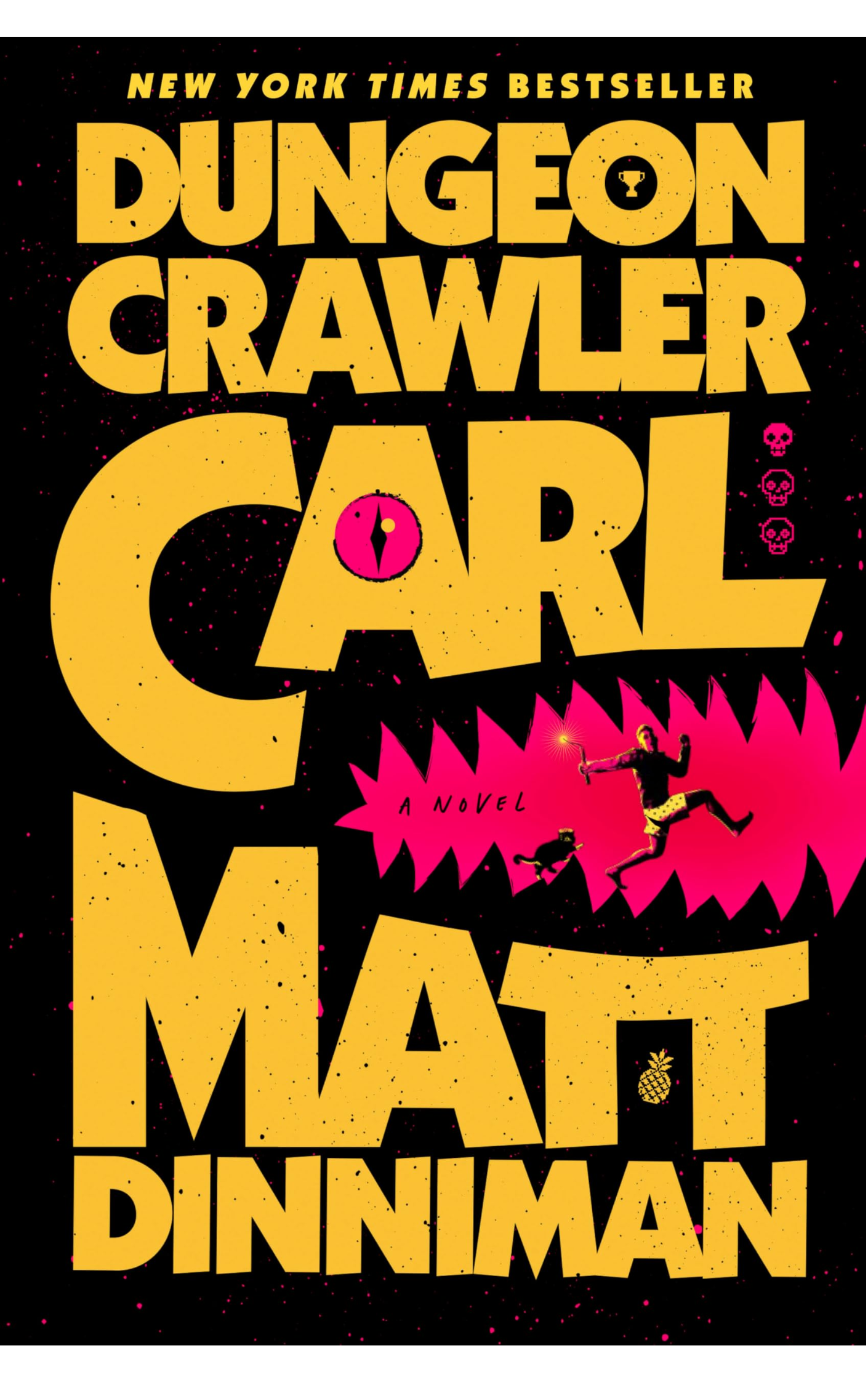 Dungeon Crawler Carl by Matt Dinniman