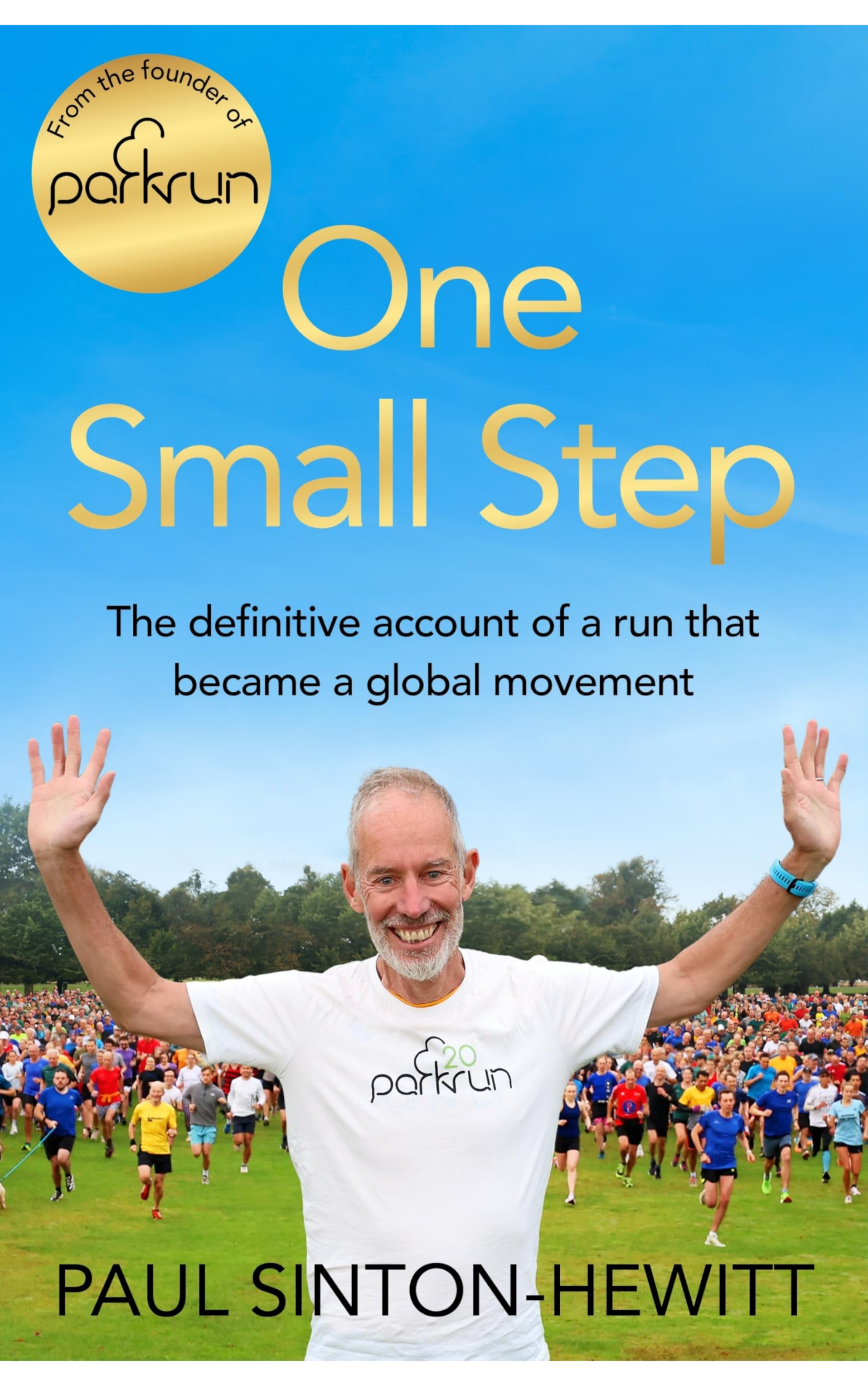 One Small Step by Paul Sinton-Hewitt