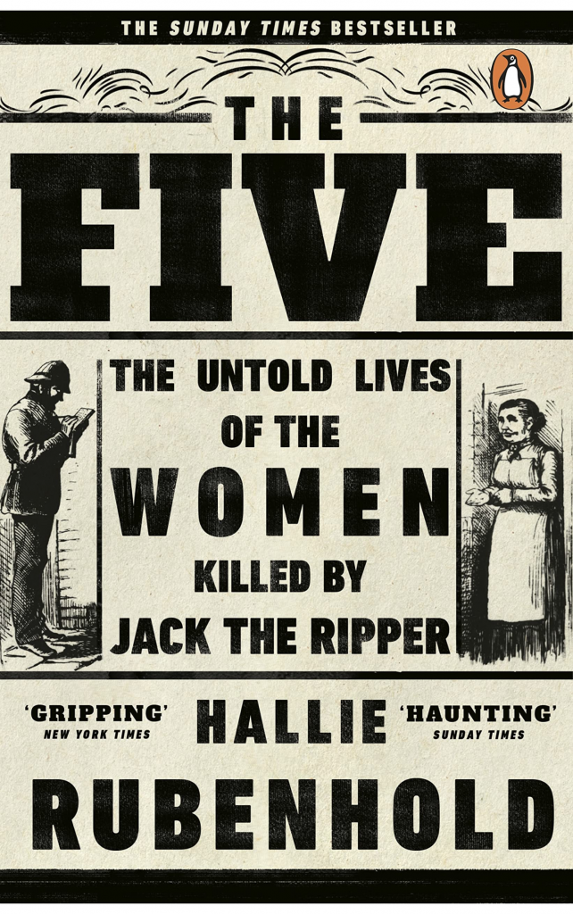 The Five by Hallie Rubenhold