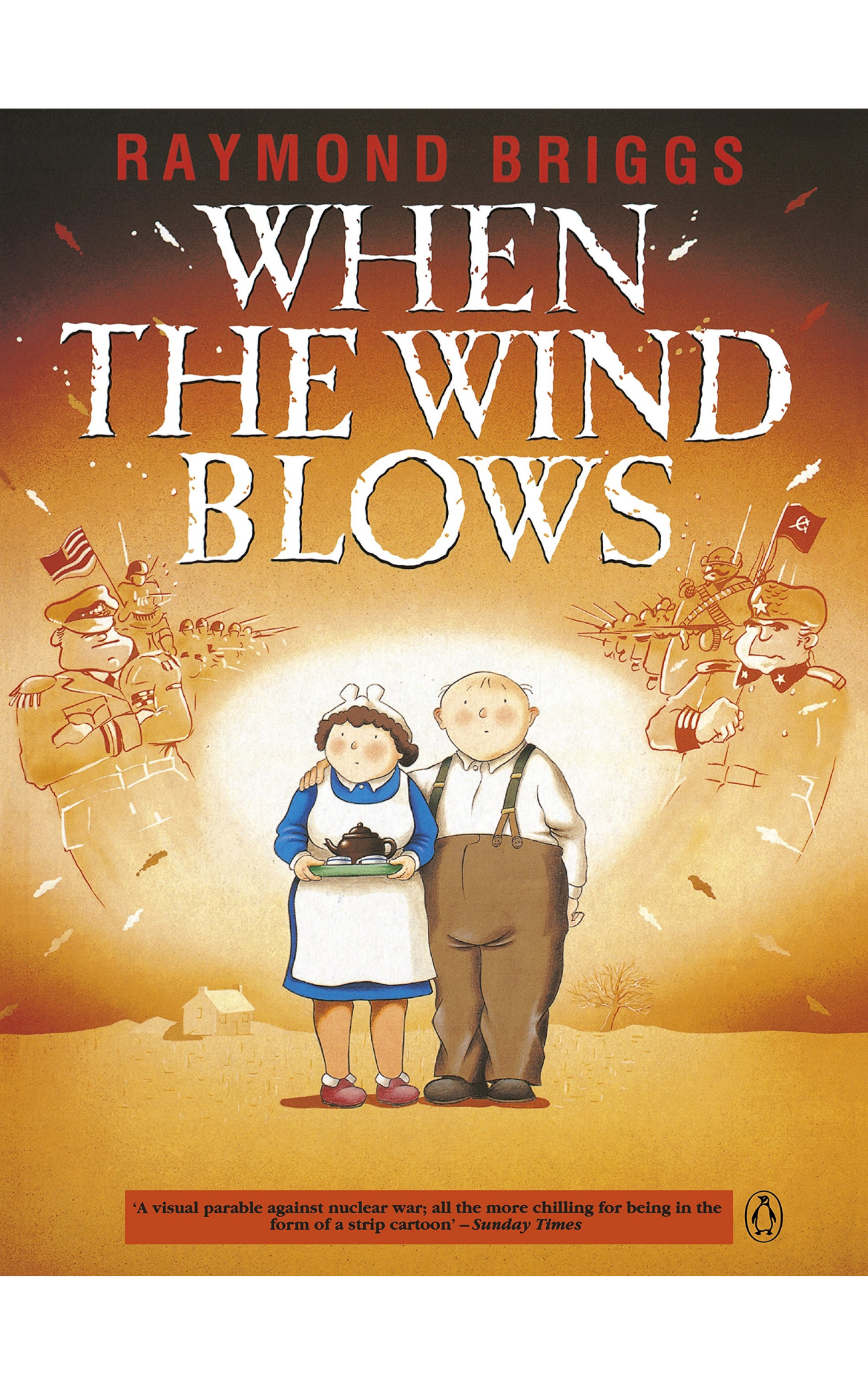 When the Wind Blows by Raymond Briggs