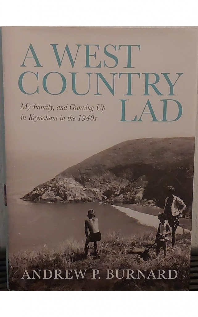 A West Country Lad by Andrew P Burnard