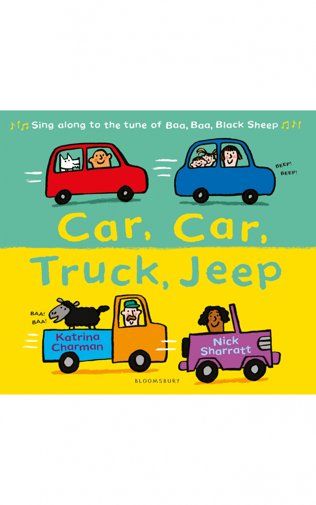 Car, Car, truck, Jeep by Katrina Chapman, Nick Sharratt