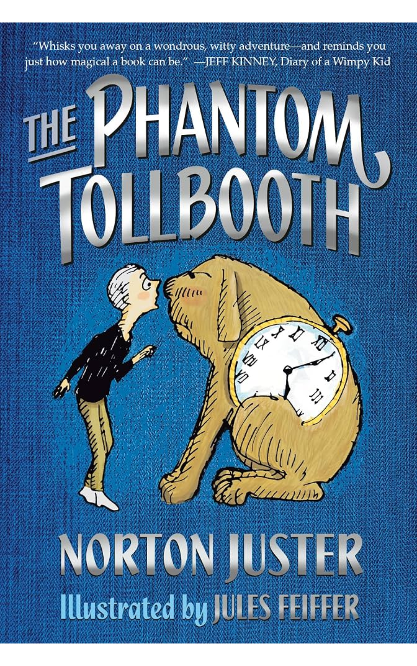 The Phantom Tollbooth by Norton Juster