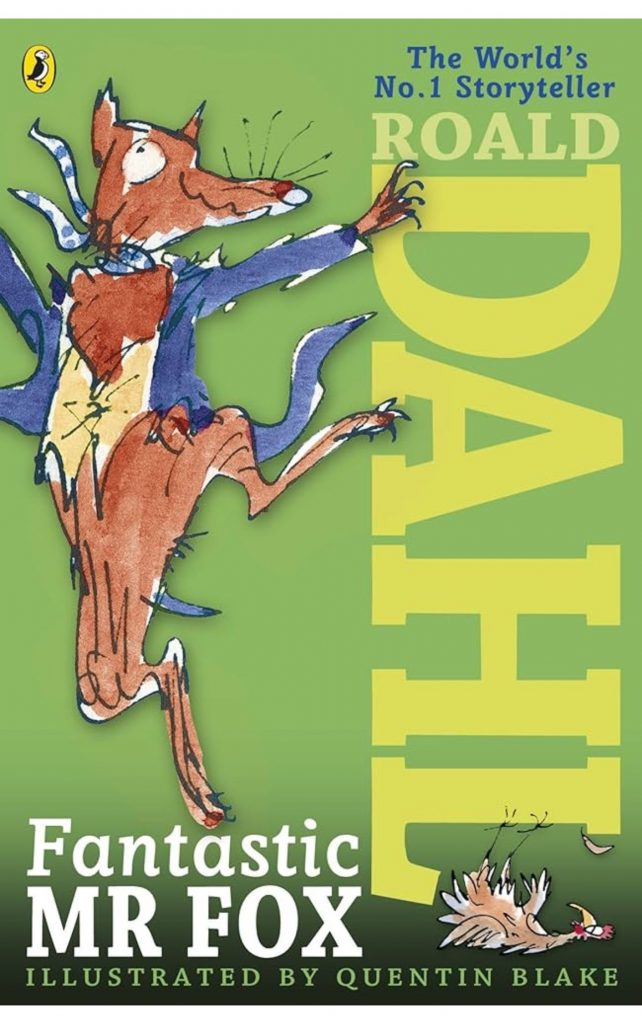 Fantastic Mr Fox by Roald Dahl