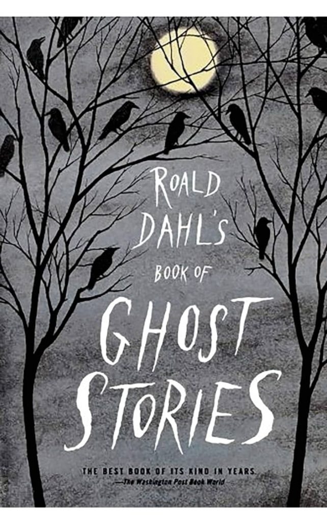 Roald Dahl's Book of Ghost Stories