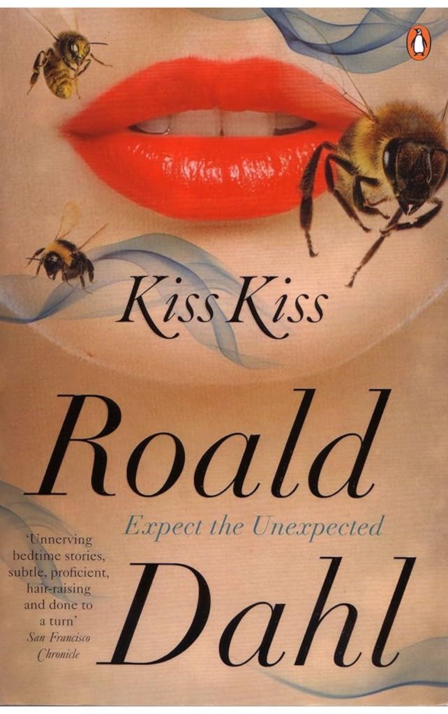 Kiss Kiss by Roald Dahl