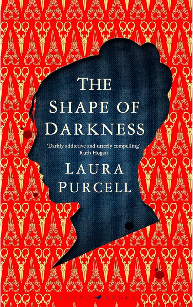 The Shape of Darkness by Laura Purcell