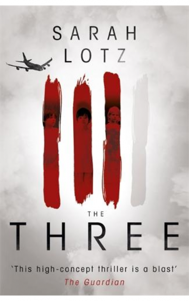 The Three by Sarah Lotz