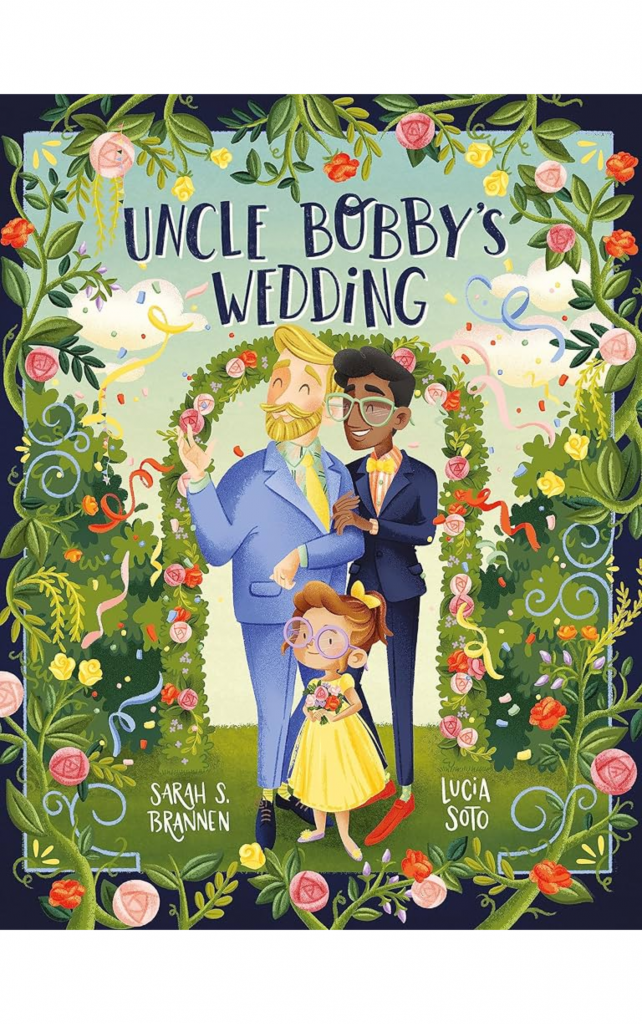 Uncle Bobby's Wedding by Sarah Brannen