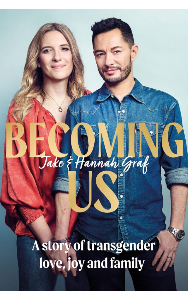 Becoming Us by Jack and Hannah Graf
