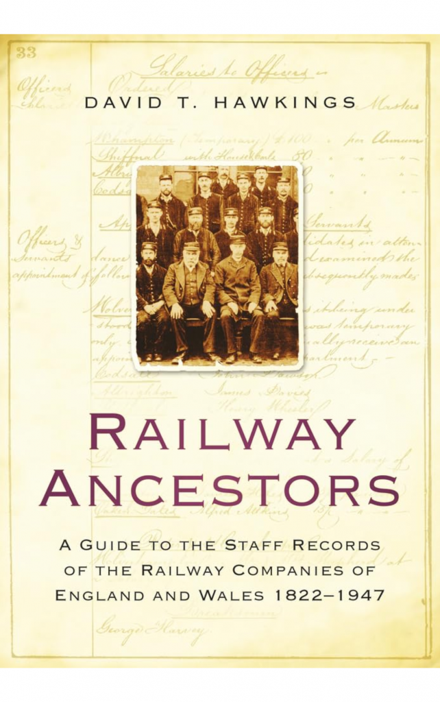 Railway Ancestors by David T. Hawkings
