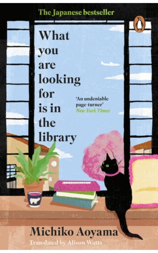What you are Looking for is in the Library by Michiko Aoyama