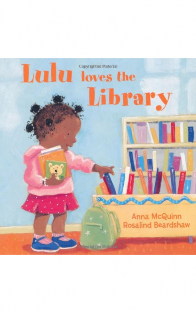 Lulu loves the library by Anna McQuinn
