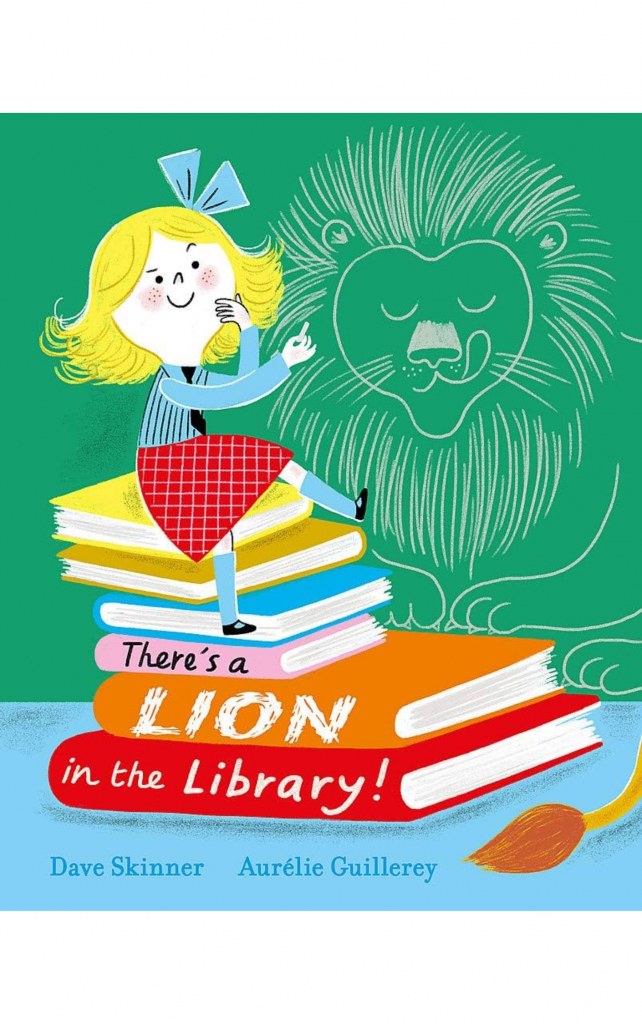 There's A Lion In The Library by Dave Skinner