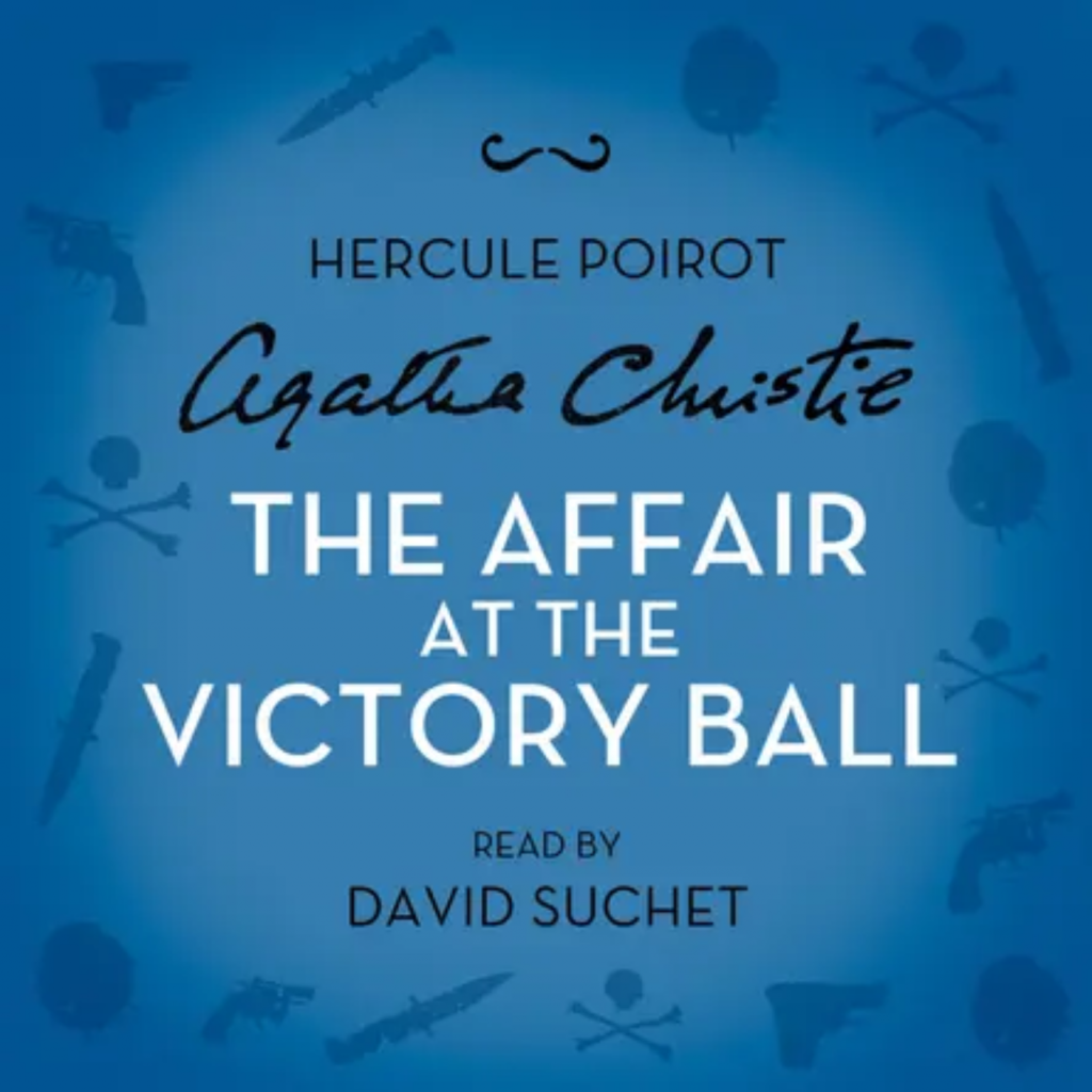 The Affair at the Victory Ball by Agatha Christie