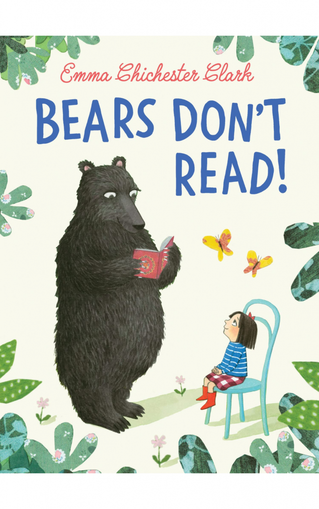 Bears Don't Read by Emma Clark