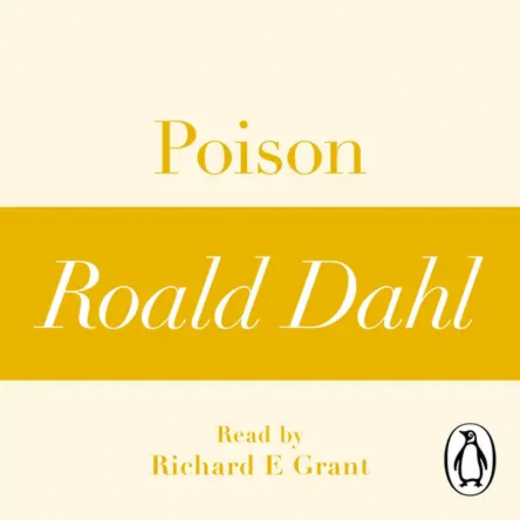 Poison by Roald Dahl