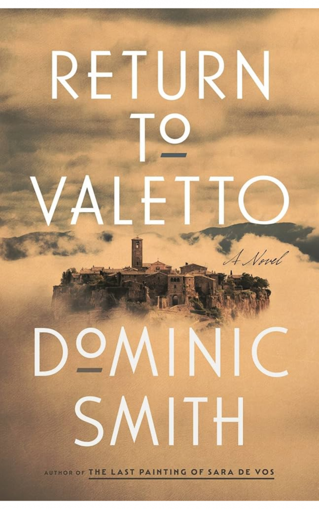 Return to Valetto by Dominic Smith