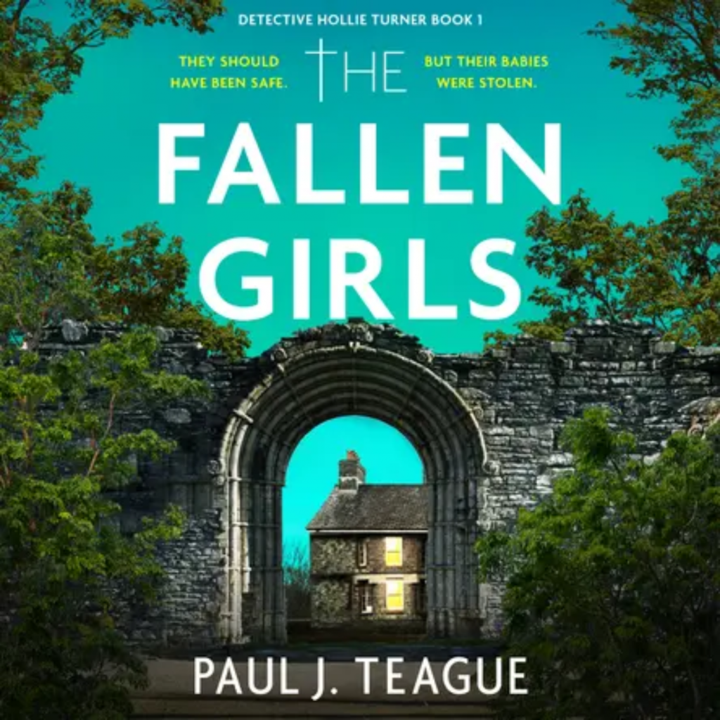 The Fallen Girls by Paul J. Teague
