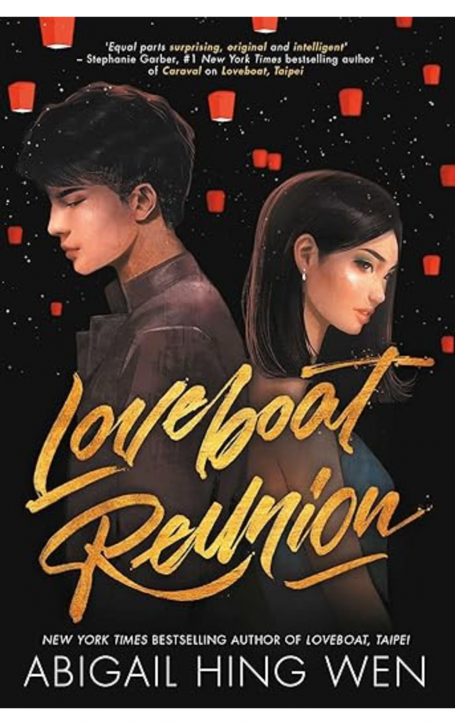 Loveboat Reunion by Abigail Hing Wen