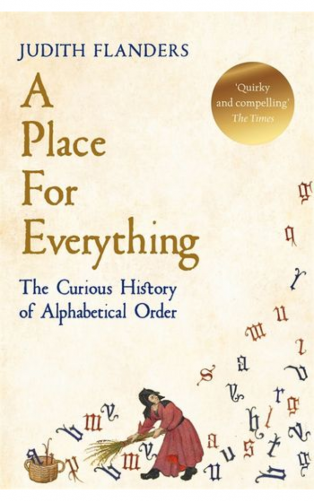 A Place for Everything by Judith Flanders