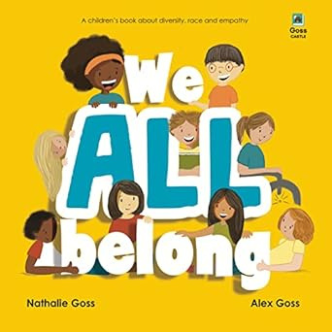 We all belong by Nathalie Goss