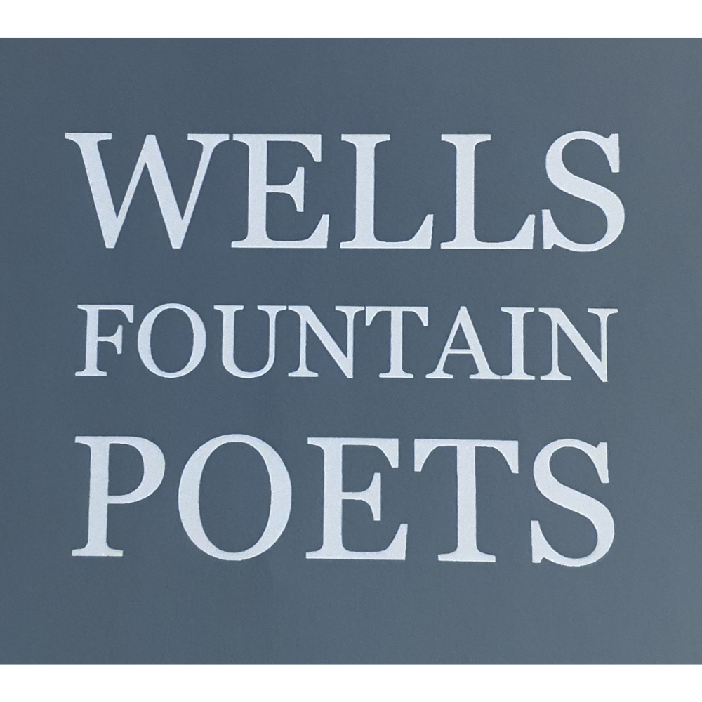 Wells Fountain Poets