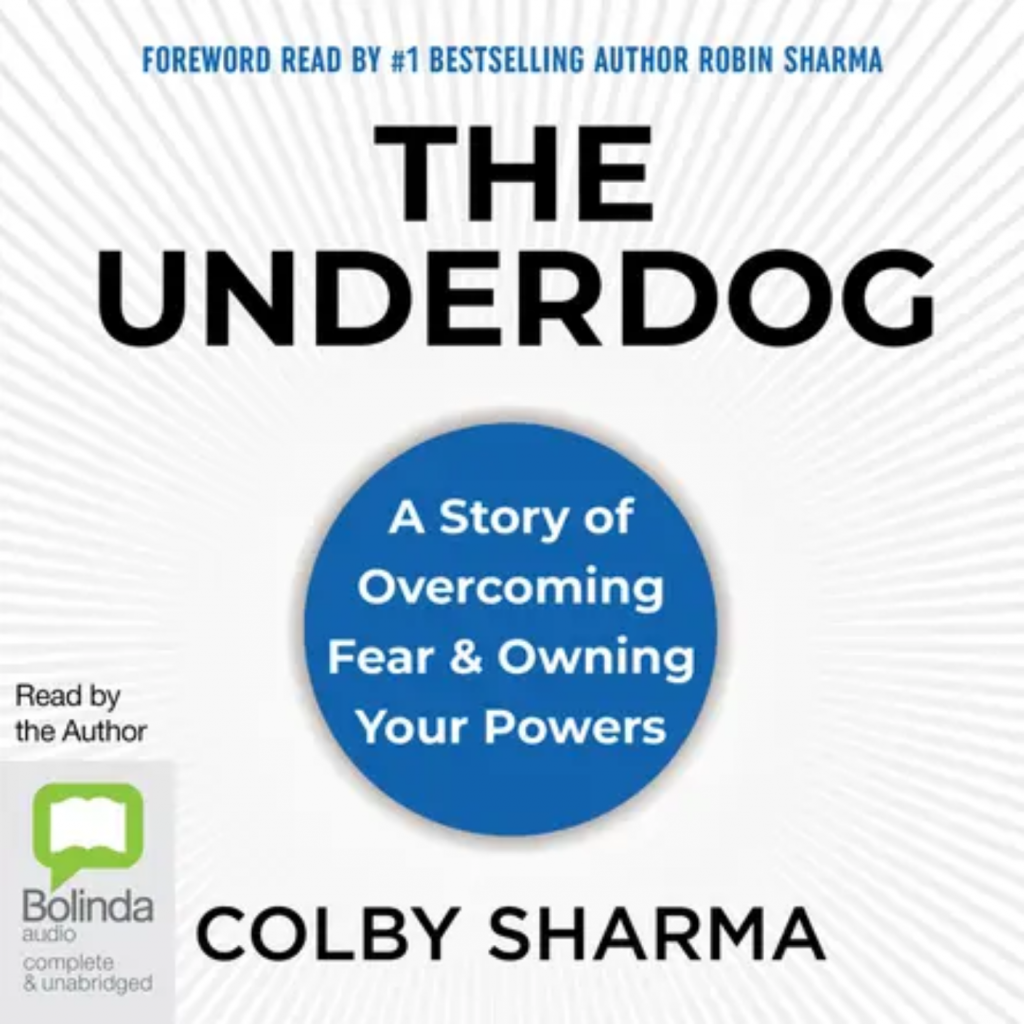 The Underdog by Colby Sharma