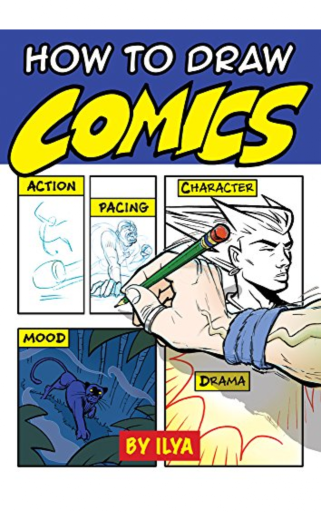 How to Draw Comics by Ilya