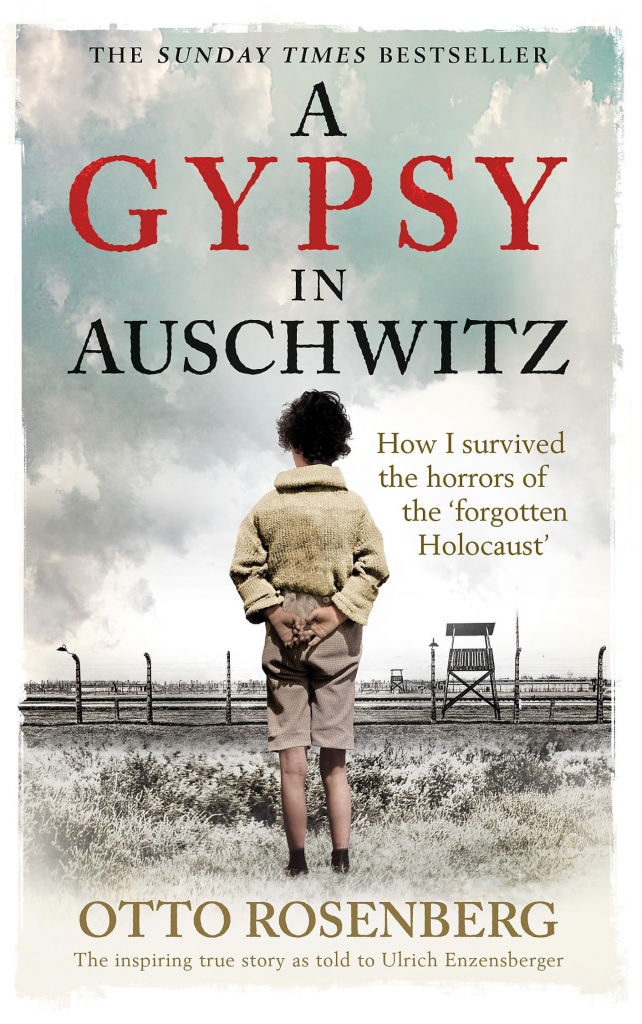 A Gypsy in Auschwitz by Otto Rosenberg