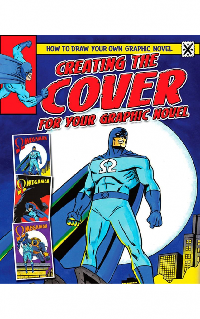 Creating the Cover for your Graphic Novel by Frank Lee