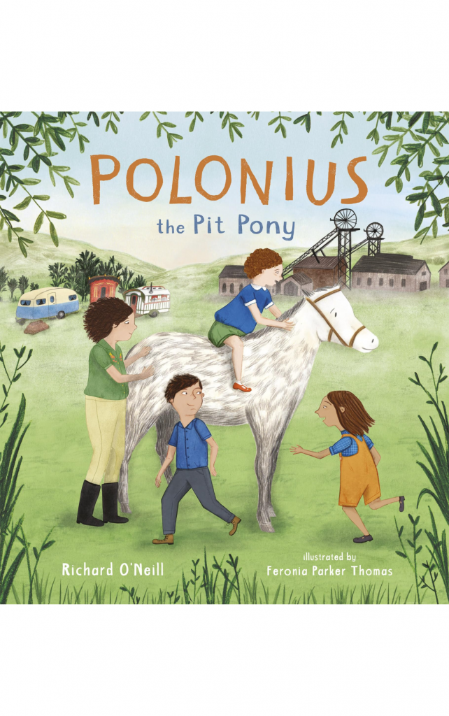 Polonius the Pit Pony by Richard O'Neill