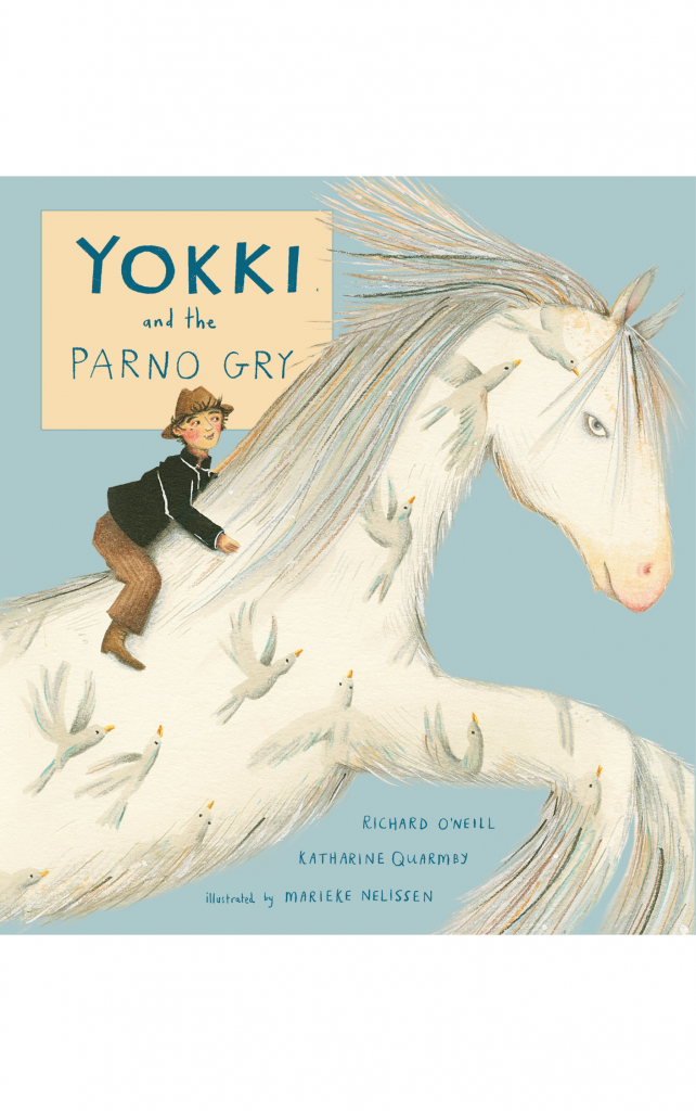 Yokki and the Parno Gry by Richard O'Neill