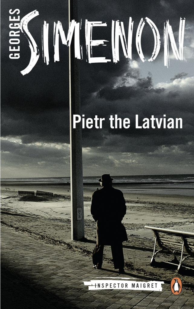 Pietr the Latvian by Georges Simenon