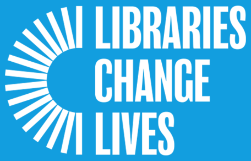 Libraries Change Lives