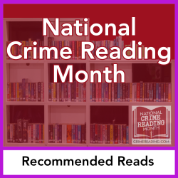 Recommended Reads book list: National Crime Reading Month
