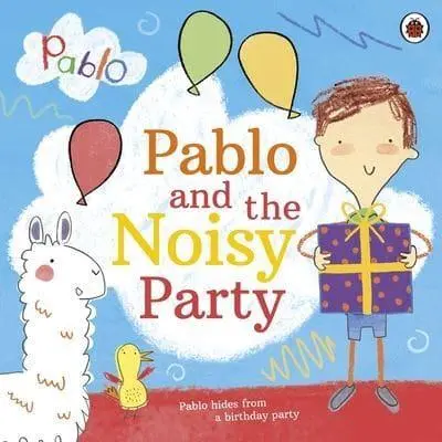 Pablo and the Noisy Party by Andrew Brenner