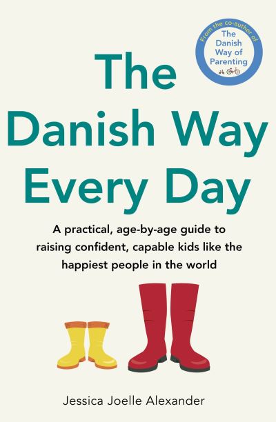 The Danish way every day by Jessica Joelle Alexander