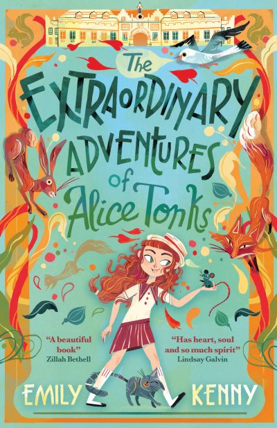 The Extraordinary Adventures of Alice Tonks by Emily Kenny