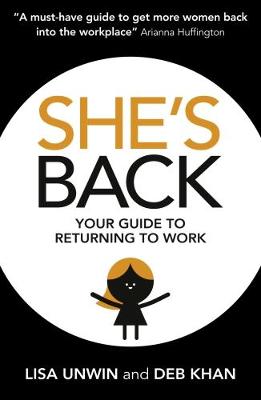 She's Back by Lisa Unwin