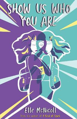 Show Us Who You Are by Elle McNicoll