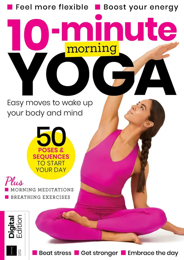10 Minute Morning Yoga magazine